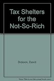 Tax Shelters for the Not-So-Rich