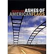 Ashes of American Flags