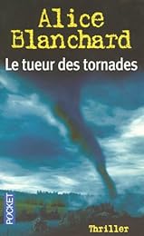 Le  tueur des tornades
