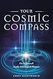 Your Cosmic Compass: Do-It-Yourself Yearly Astrological Planner by