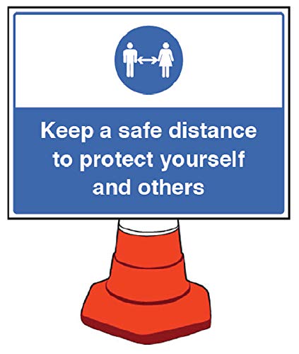 Keep a safe distance cone sign 600x450mm (cone not included)