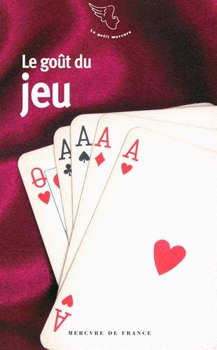 Le  goût du jeu