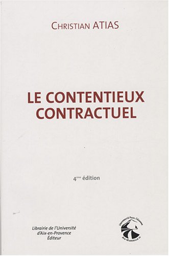 Droit civil, le contentieux contractuel