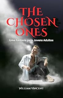Livro The Chosen Ones: Uma Fantasia para Jovens Adultos