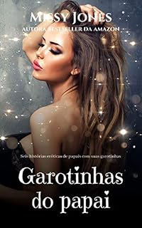 Livro Garotinhas do papai: Seis histórias eróticas de papais com suas garotinhas