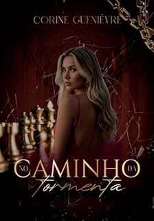 Livro No caminho da Tormenta : O Senhor das Bets (A ascensão do crime)