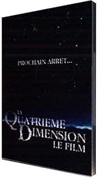 La Quatrième Dimension, Le Film