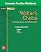 Writer's Choice Grammar Practice Workbook Grade 8
