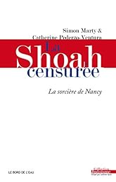 La  Shoah censurée