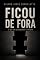 Livro Ficou de Fora: O que não acompanhou o restante (OMISSÃO SISTÊMICA Livro 3)