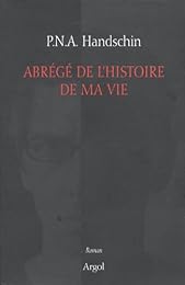 Abrégé de l'histoire de ma vie