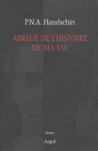 Abrégé de l'histoire de ma vie