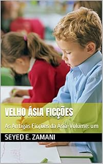 Livro Velho Ásia Ficções: As Antigas Ficções da Ásia-Volume: um
