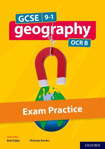 Gcse Geography Ocr B Exam Practice Digby Amazon Co Uk Rowles Nick Digby Bob 9780198436096 Books