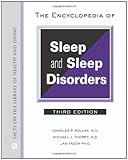 The Encyclopedia of Sleep and Sleep Disorders (Facts on File Library of Health and Living) by 