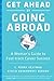 Get Ahead by Going Abroad: A Woman's Guide to Fast-track Career Success by Yeatman, C. Perry, Berdan, Stacie Nevadomski (2007) Hardcover - Book by Perry Yeatman