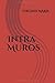 Intra Muros (French Edition) by virginie MARIE
