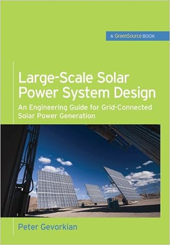 Large Scale Solar Power System Design Greensource Books