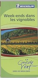 Week-ends dans les vignobles