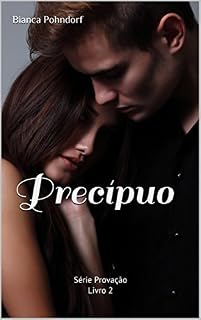 Livro Precípuo: Série Provação - Livro 2