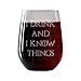 I Drink and I Know Things - Wine Glass, Stemless - 17oz - Engraved- Inspired by Game of Thrones- Drinkware - Novelty gift glasses for Men and Women - Made in USA. Includes free Wine Food Pairing Card