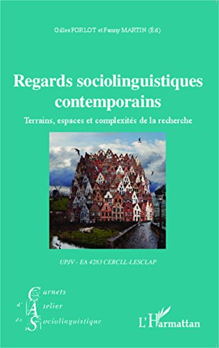 Regard sociolinguistiques contemporains