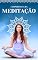 Livro A importância da Meditação