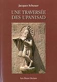 Une traversée des Upanishad by