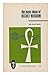 The Basic Ideas of Occult Wisdom (A Quest book original) by 