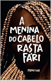 Livro A menina do cabelo rastafári