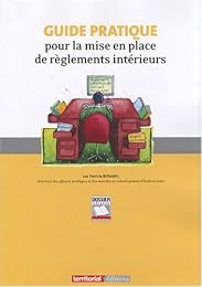 Guide pratique pour la mise en place de règlements intérieurs