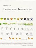Envisioning Information by Tufte, Edward R. (1990)