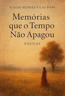 Livro Memórias Que O Tempo Não Apagou