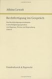 Rechtfertigung Im Gespräch : Das Rechtfertigungsverständnis in Den Religionsgesprächen Von Hagenau, Worms und Regensburg 1540-41, Lexutt, Athina, 352555172X