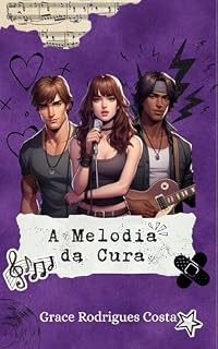 Livro A melodia da cura