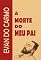 Livro A MORTE DO MEU PAI