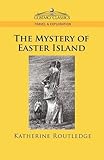 The Mystery of Easter Island