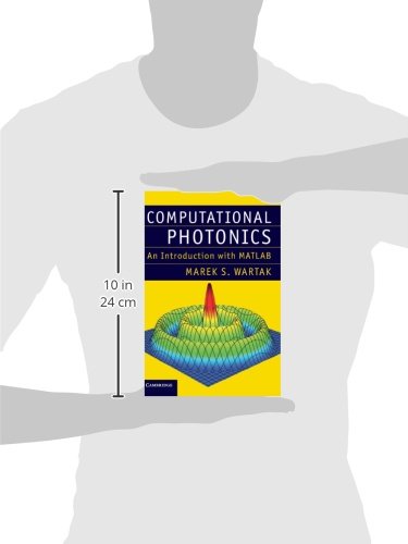 Computational Photonics: An Introduction with MATLAB
