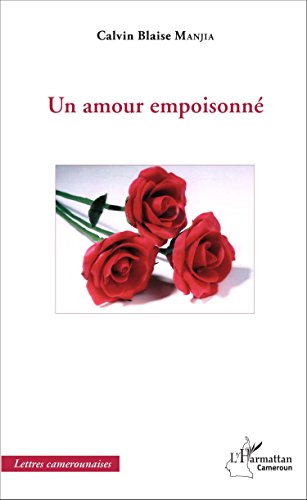 Un  amour empoisonné
