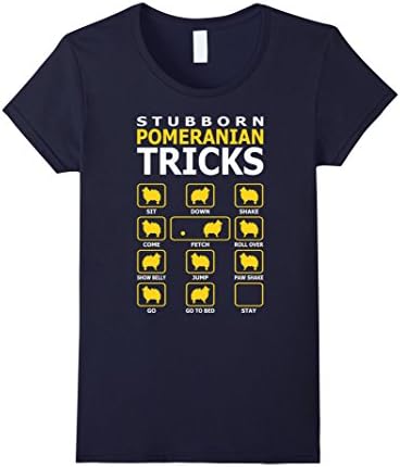 Womens Stubborn Pomeranian Dog Tricks Funny Tshirt XL Navy