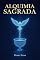 Livro Alquimia Sagrada (Nova Trilogia - Pedro Elias Livro 1)