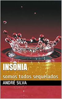 Livro insônia: somos todos sequelados