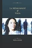 La Médiumnité & Vous (French Edition) by