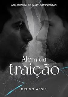 Livro Além da traição: Uma história de amor, dor e perdão