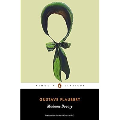 Madame Bovary (PENGUIN CLÁSICOS) Madame Bovary (PENGUIN CLÁSICOS)