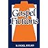 Gospel Fictions
