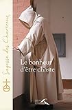 Le bonheur d'être chaste by 