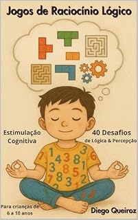 Livro Jogos de Raciocínio Lógico: 40 Desafios de Lógica & Percepção