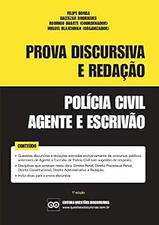 POLÍCIA CIVIL - PROVA DISCURSIVA E REDAÇÃO - AGENTE E ESCRIVÃO - QUESTÕES DISCURSIVAS CONCURSOS PÚBLICOS: Inclui redações e discursivas com respostas elaboradas por professores