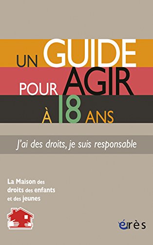 Un  guide pour agir à 18 ans